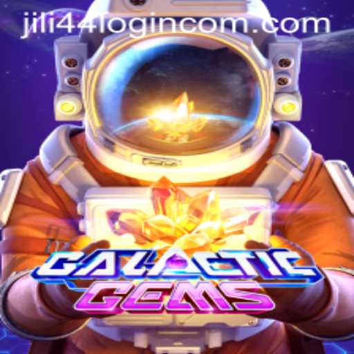 Exploring the Universe with GalacticGems and Jili44 Login